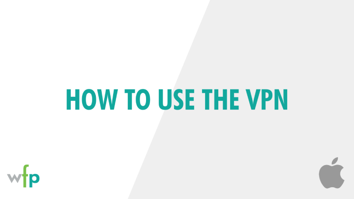 How to use the VPN on Mac